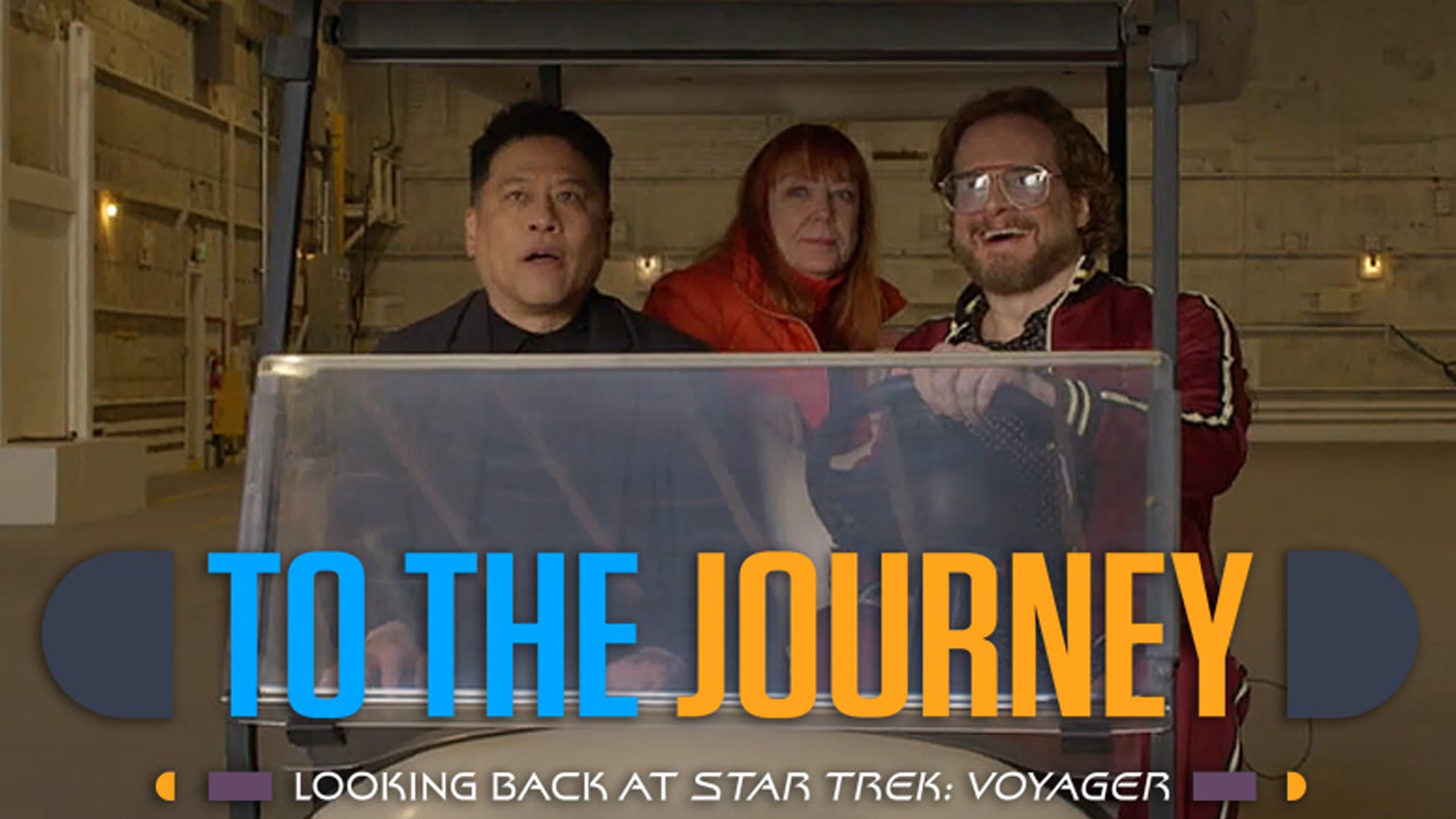 To the Journey : Looking Back at Star Trek : Voyager