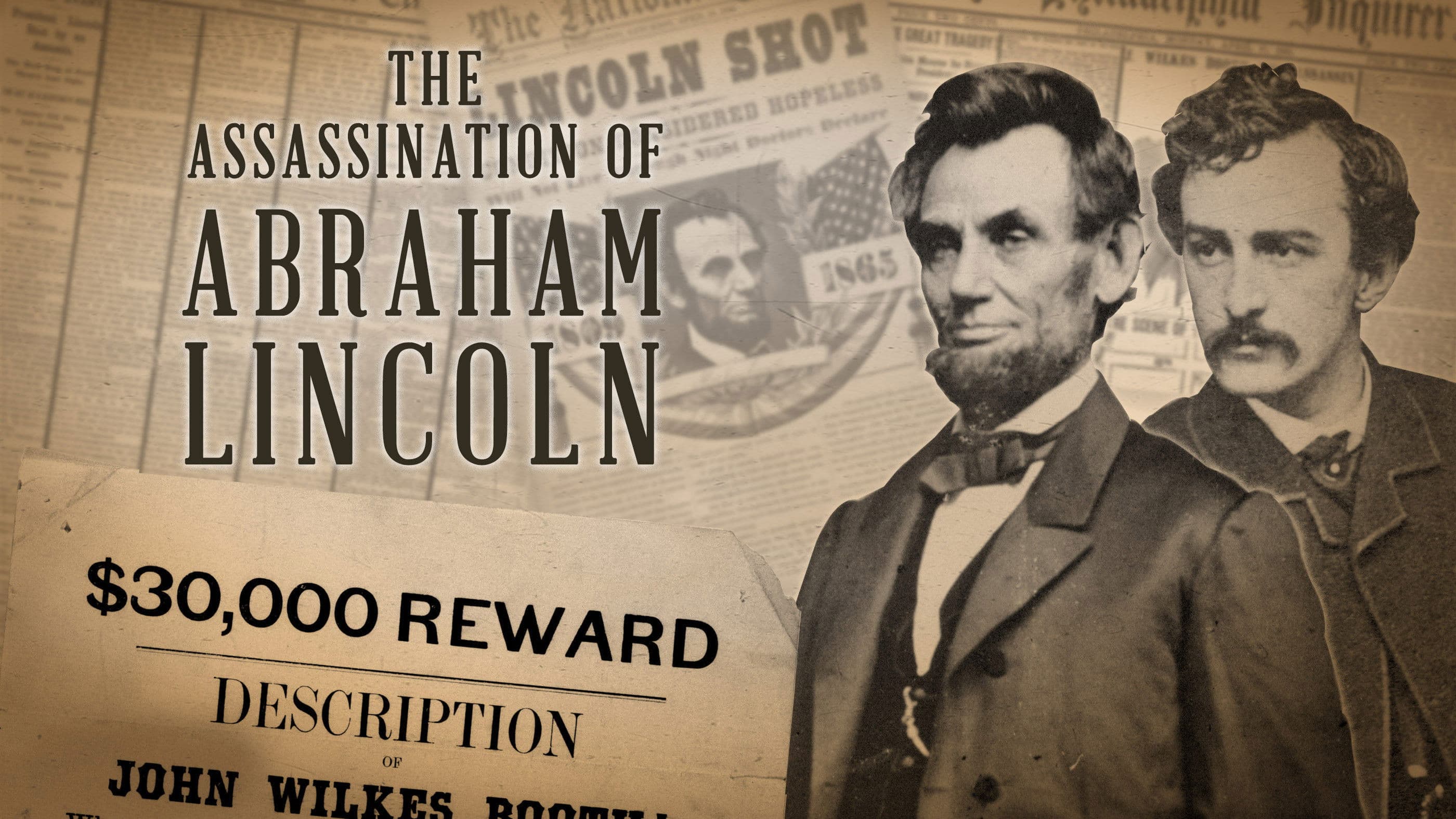 The Assassination of Abraham Lincoln
