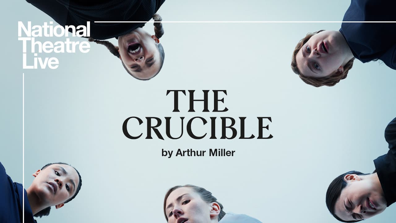 National Theatre Live: The Crucible