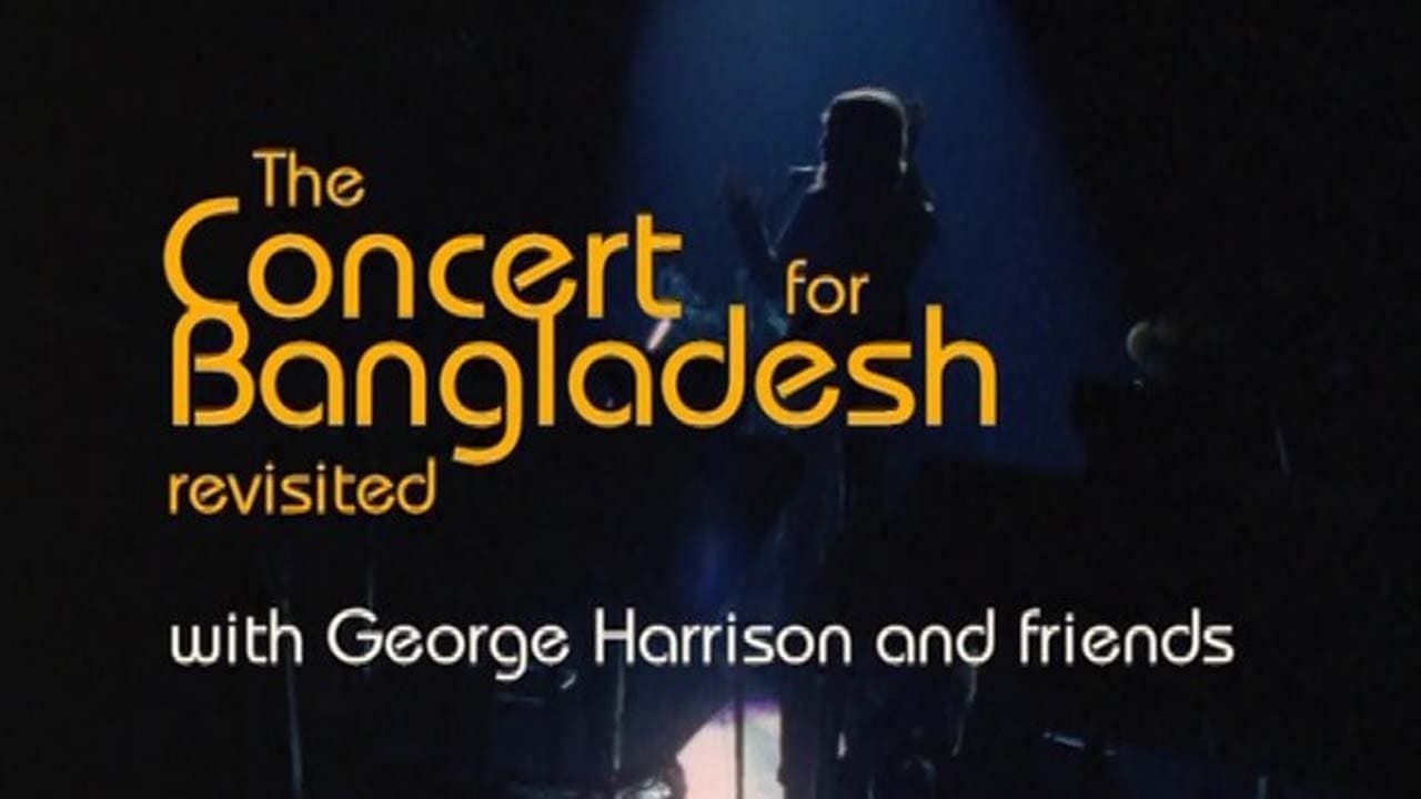 George Harrison and Friends - The Concert for Bangladesh Revisited
