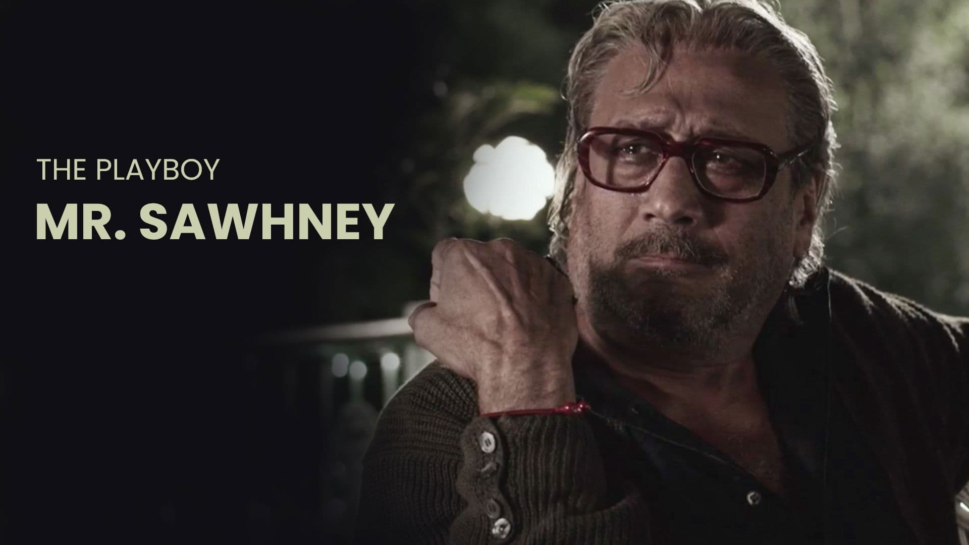 The Playboy Mr. Sawhney