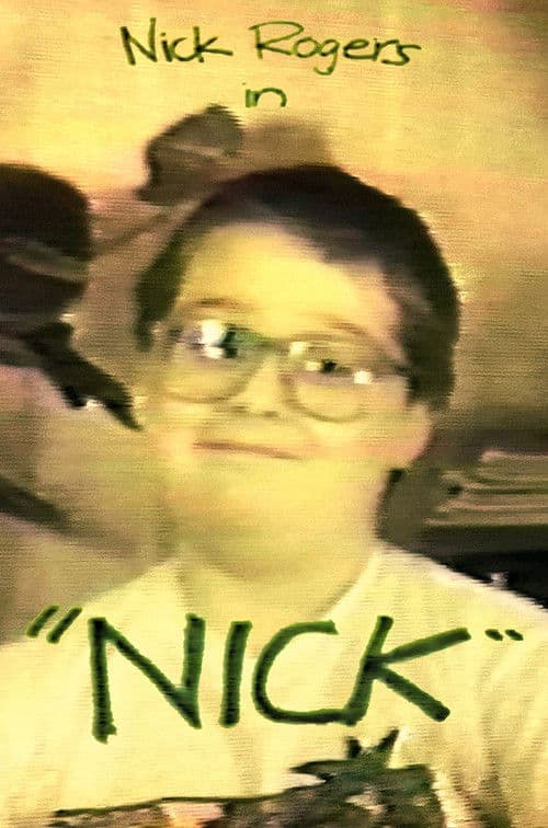 Nick: The Film