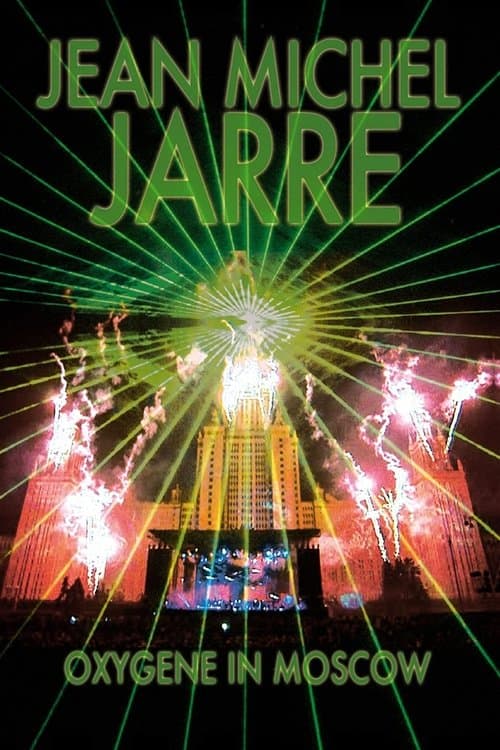 Jean-Michel Jarre - Oxygene In Moscow, En Route Vers Le XXIᵉ Siècle