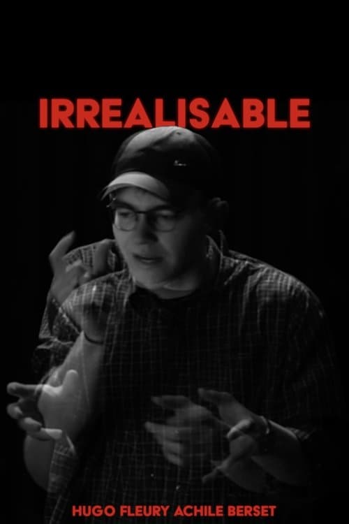 Irréalisable
