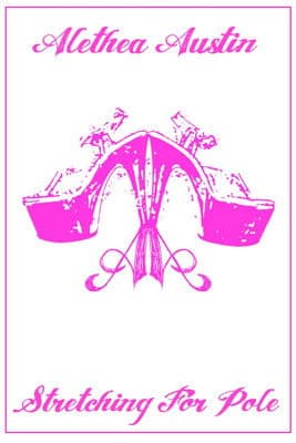 Alethea Austin Stretching For Pole