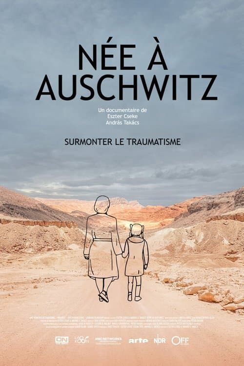 Née à Auschwitz