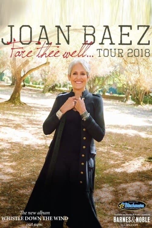 Joan Baez - The Fare Thee Well Tour
