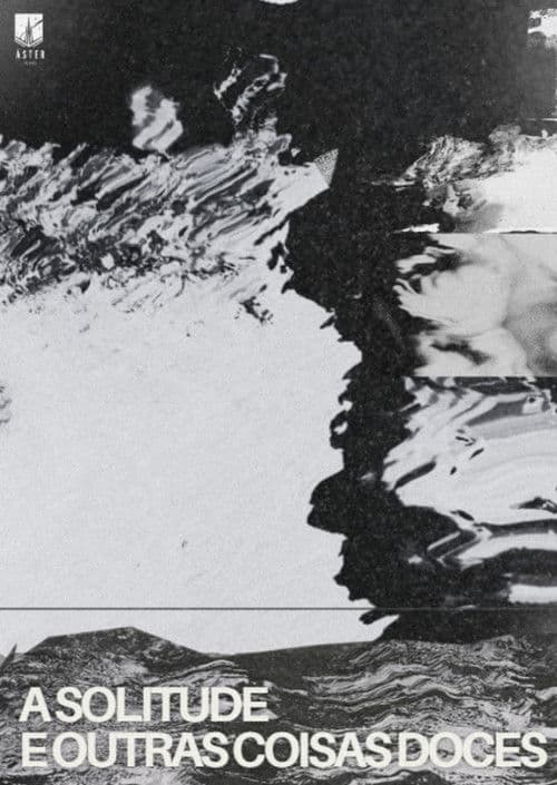 A solitude e outras coisas doces