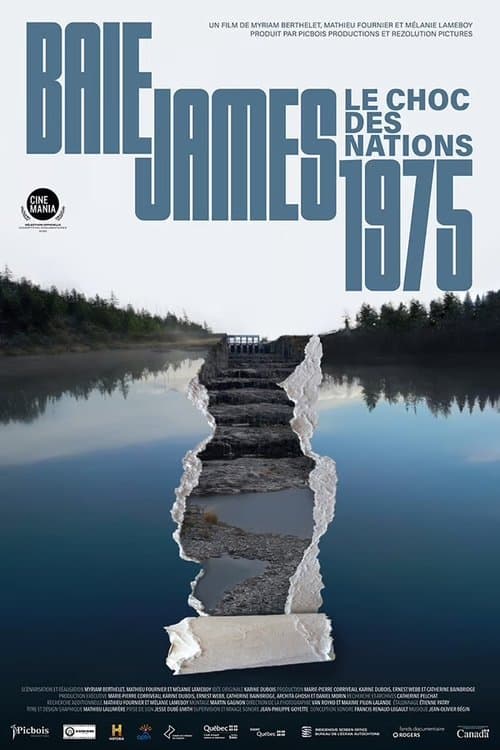 Baie James 1975: le choc des nations