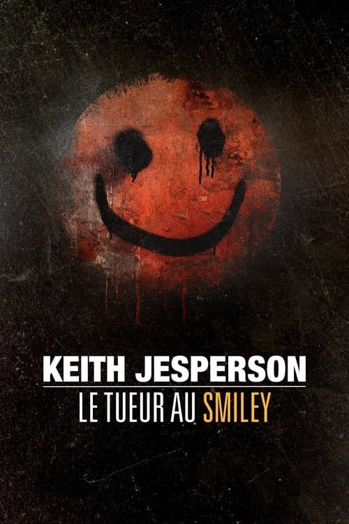 Keith Jesperson : le tueur au Smiley