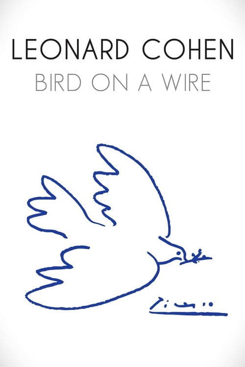 Leonard Cohen - Bird on a Wire