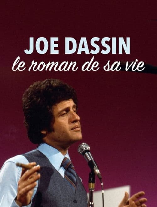 Joe Dassin, le roman de sa vie