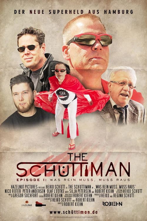 The Schüttiman – Episode I: Was rein muss, muss raus
