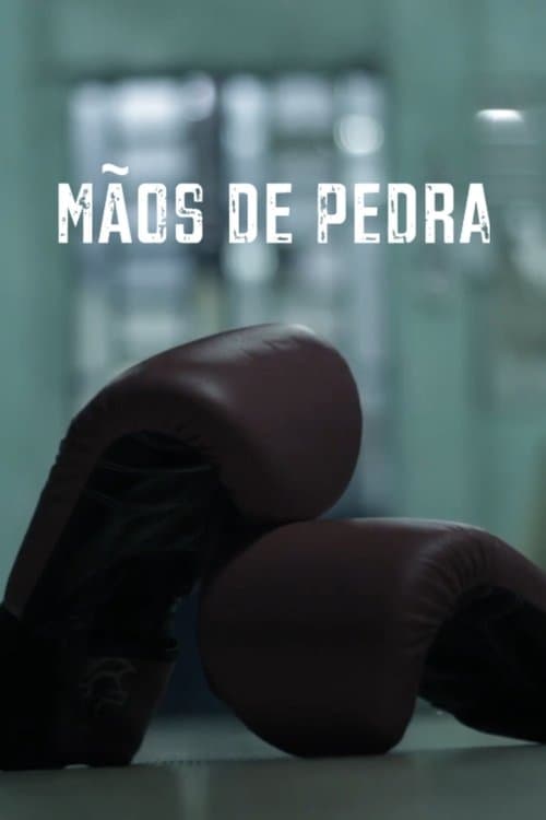 Mãos de Pedra