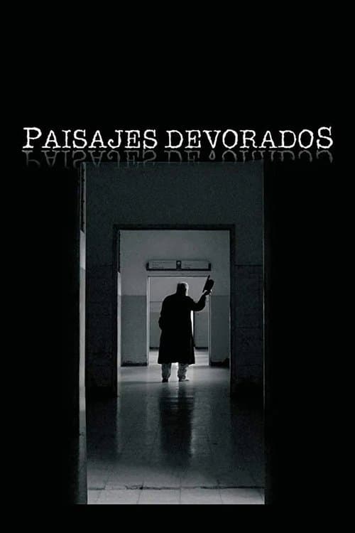Paisajes devorados
