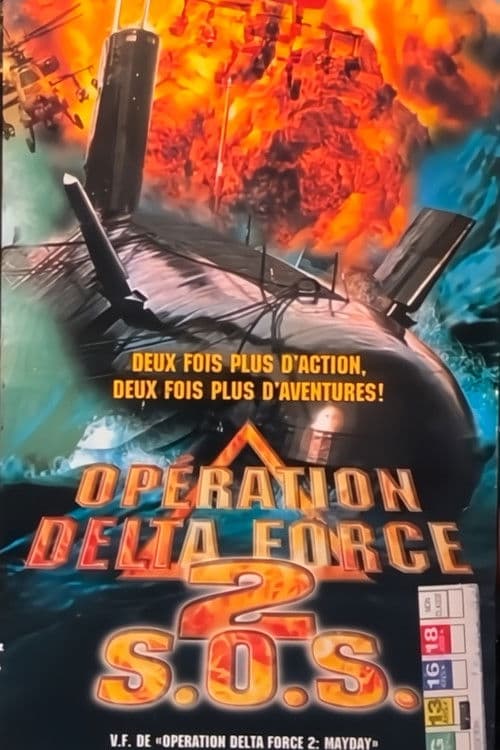 Opération Delta Force 2: Mayday
