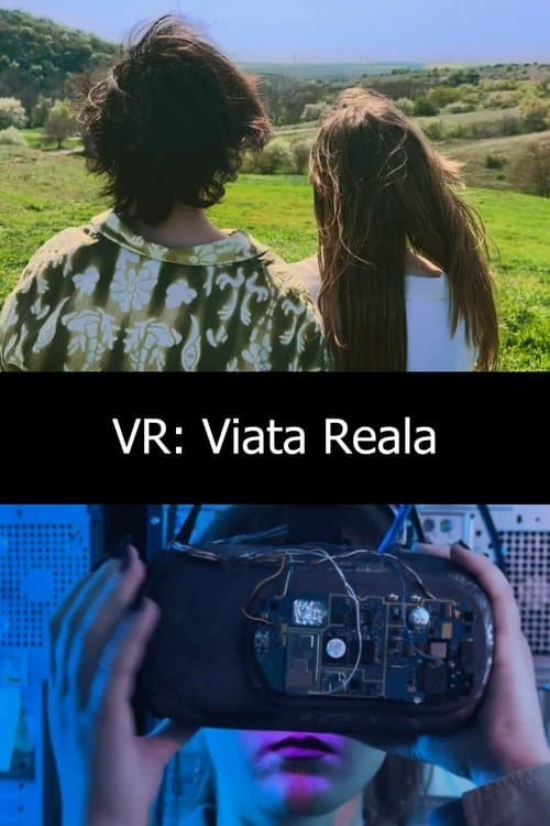 VR: Viata reala