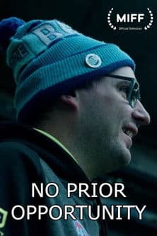 No Prior Opportunity