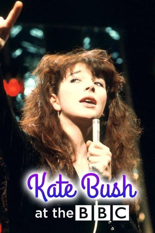 Kate Bush - At the BBC