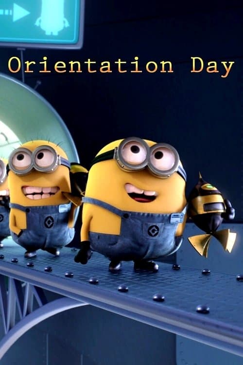 La Folie des Minions : La Journée d’Orientation