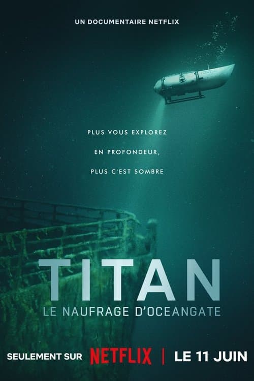 Titan : Le naufrage d'OceanGate