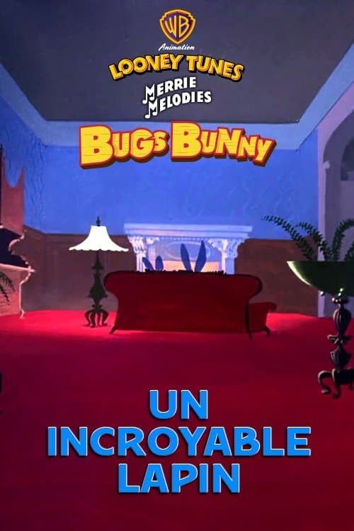 Un incroyable lapin