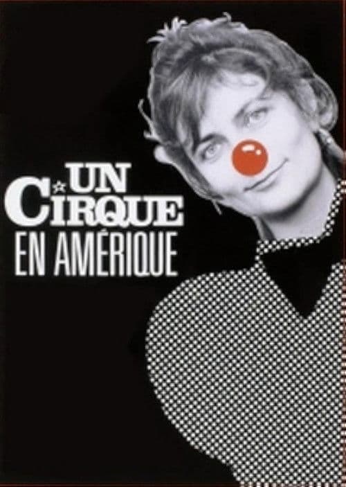 Un Cirque en Amérique