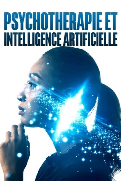 Psychothérapie et Intelligence Artificielle