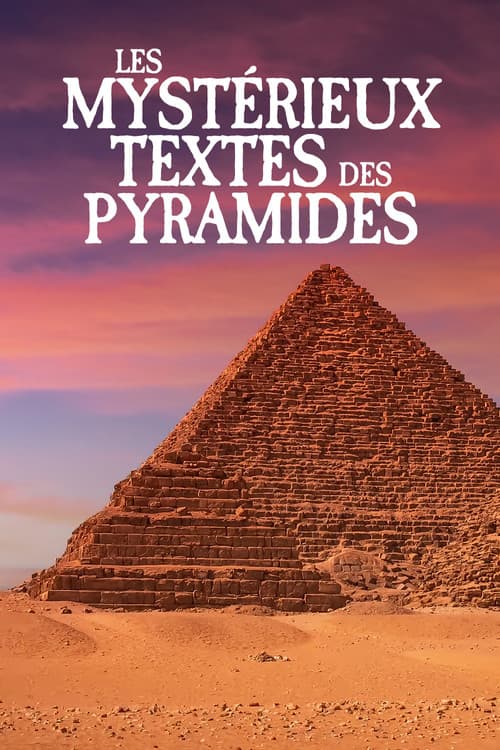 Saqqarah, les Mystérieux Textes des Pyramides