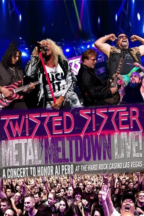 Twisted Sister : Metal Meltdown - Live at the Hard Rock Casino Las Vegas