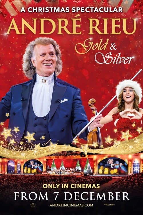 André Rieu: Gold & Silver