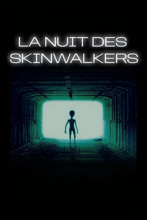 La Nuit des Skinwalkers