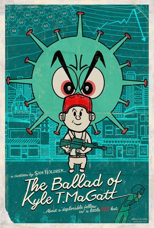 The Ballad of Kyle T. MaGatt