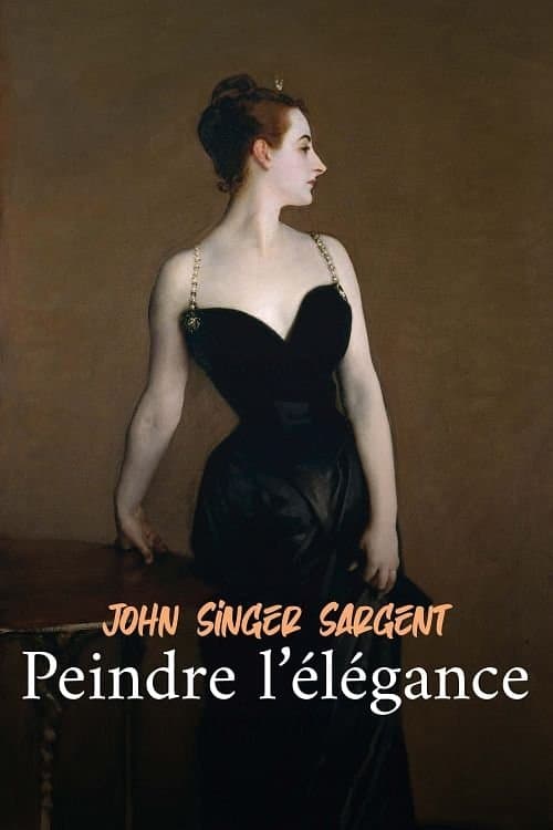 John Singer Sargent, peindre l'élégance