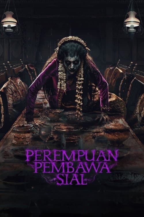 Perempuan Pembawa Sial