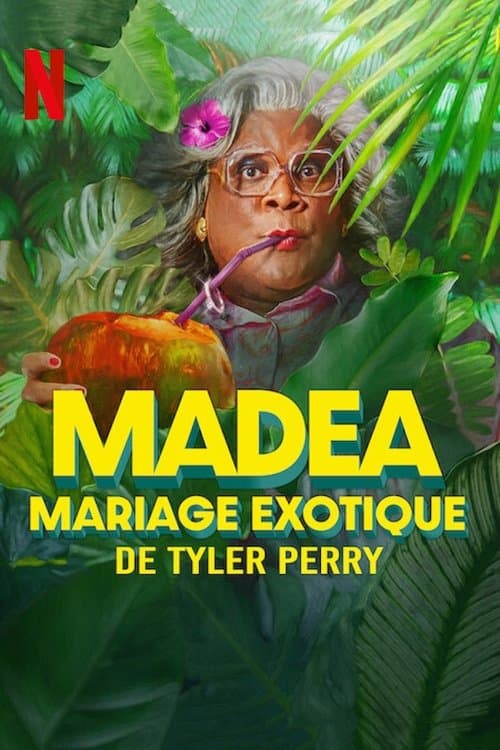 Madea : Mariage exotique