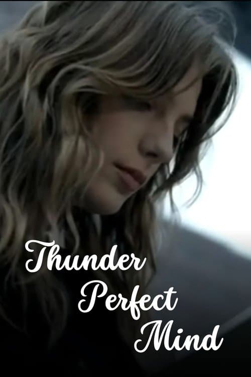 Thunder Perfect Mind