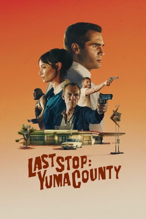 Last Stop : Yuma County