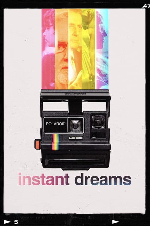 Instant dreams