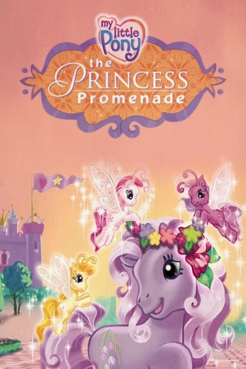 My Little Pony : The Princess Promenade