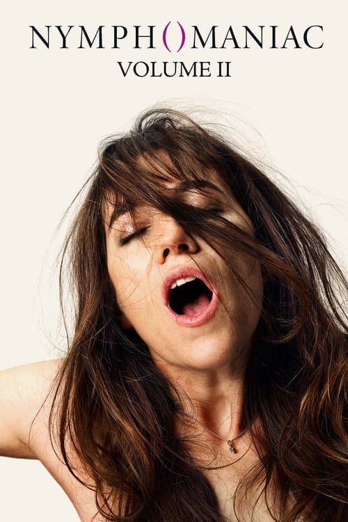 Nymphomaniac : Volume 2