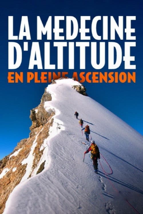 La médecine d’altitude en pleine ascension