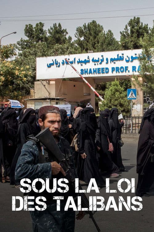 Sous la Loi des Talibans