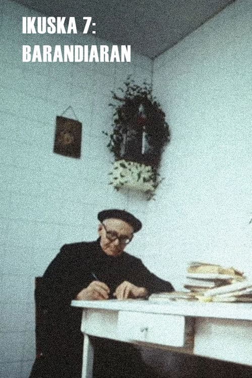 Ikuska 7: Barandiaran
