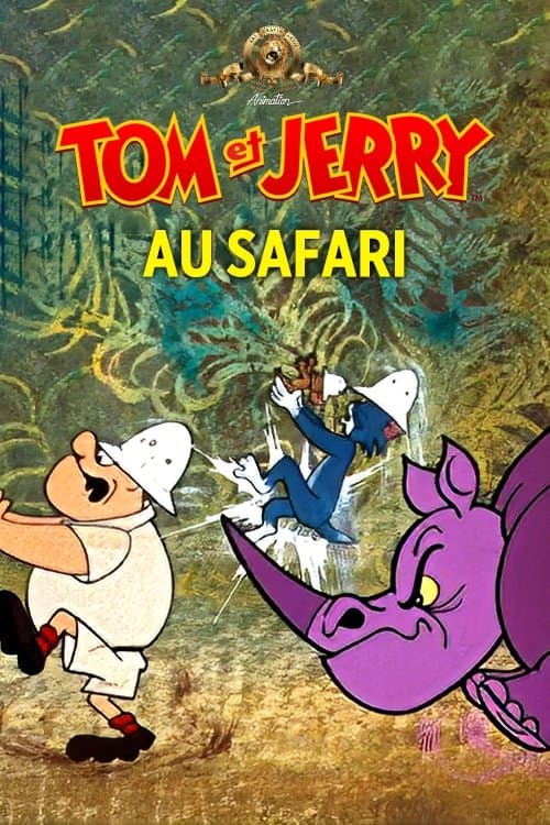 Tom et Jerry au safari