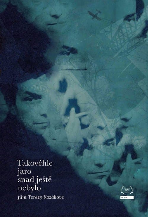 Takovéhle jaro snad ještě nebylo