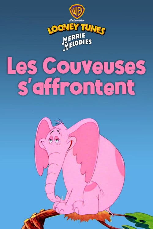 Les couveuses s'affrontent