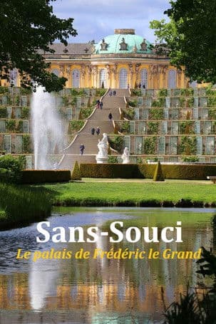 Sans-Souci, le palais de Frédéric le Grand