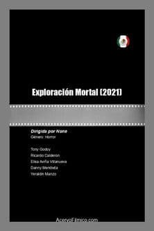 Exploración Mortal