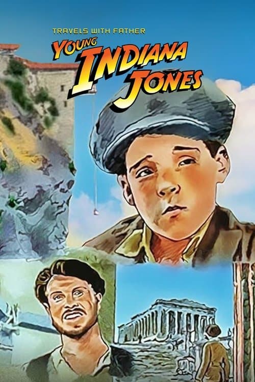 Les Aventures du Jeune Indiana Jones : Travels with Father
